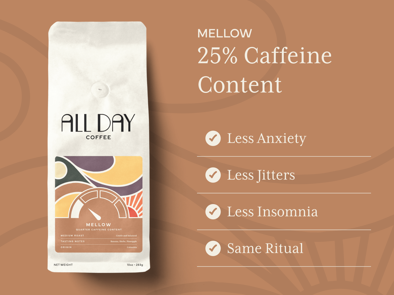 Mellow - 25% Caffeine Content